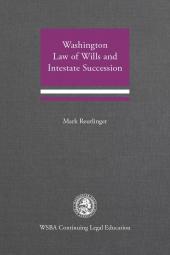 Washington Law of Wills and Intestate Succession cover