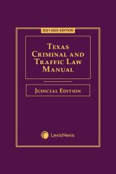 Texas Criminal and Traffic Law Manual Judicial Edition cover