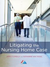 Litigating the Nursing Home Case cover
