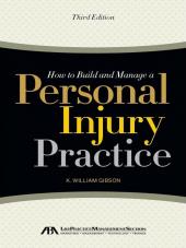 How To Build And Manage A Personal Injury Practice cover