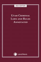 Utah Criminal Laws and Rules Annotated cover