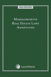 Massachusetts Real Estate Laws Annotated cover