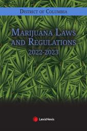 District of Columbia Marijuana Laws and Regulations cover