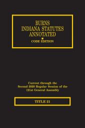 Burns Indiana Statutes Annotated - Local Government: Counties, UNIGOV, Cities Towns, Townships (T. 36, Book 1)(Articles 1-6) cover