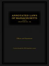 Annotated Laws of Massachusetts: Ch. 06A-9 (inc. 9A) cover
