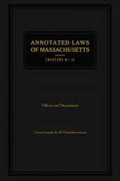 Annotated Laws of Massachusetts: Ch. 10-15 cover