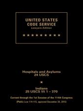 USCS Hospitals and Asylums/Indians Set:  Titles 24-25 cover