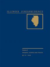 Illinois Jurisprudence:  Probate, Estates and Trusts cover