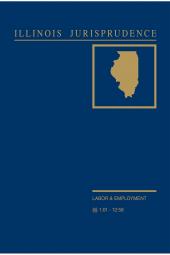 Illinois Jurisprudence:  Labor and Employment Law cover