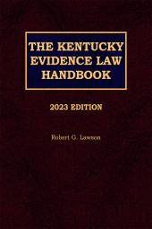 The Kentucky Evidence Law Handbook cover