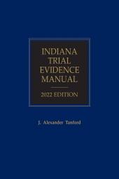 Indiana Trial Evidence Manual cover