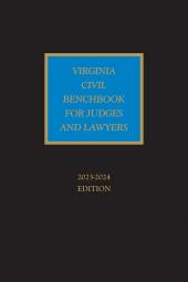Virginia Civil Benchbook for Judges and Lawyers cover