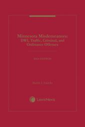 Minnesota Misdemeanors: DWI, Traffic, Criminal, and Ordinance Offenses cover