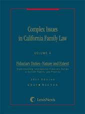 Complex Issues in California Family Law-Volume A cover