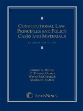 Constitutional Law: Principles and Policy, Cases and Materials cover