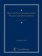 Real Estate Transactions, Finance, and Development cover
