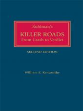 Killer Roads: From Crash to Verdict cover