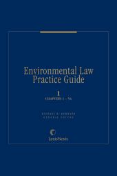 Environmental Law Practice Guide: State and Federal Law cover