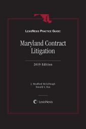 LexisNexis® Practice Guide: Maryland Contract Litigation  