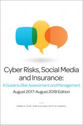 
Cyber Risks Social Media & Insurance: a Guide to Risk Assessment 