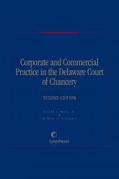 Corporate and Commercial Practice in the Delaware Court of Chancery cover