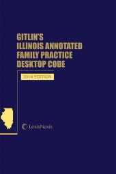 
Gitlin’s Illinois Annotated Family Practice Desktop Code 