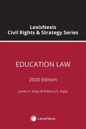 LexisNexis Civil Rights & Strategy Series: Education Law 