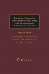 Insurance Coverage for Intellectual Property Claims: Personal and Advertising Injury, Media Liability, and Cyber Claims cover