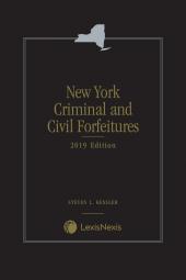 New York Criminal and Civil Forfeitures 