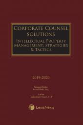 Corporate Counsel Solutions: Intellectual Property Management: Strategies & Tactics 