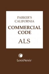 Parker's California Commercial Code ALS cover