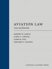 Aviation Law: Cases and Materials cover