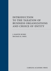 Introduction to the Taxation of Business Organizations and Choice of Entity cover