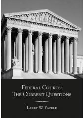 Federal Courts: The Current Questions cover