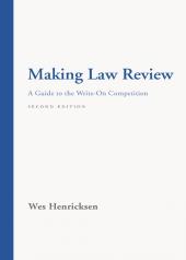 Making Law Review: A Guide to the Write-On Competition cover
