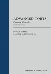 Advanced Torts: Cases and Materials cover