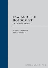 Law and the Holocaust: U.S. Cases and Materials cover