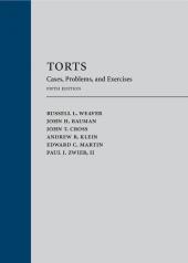 Torts: Cases, Problems, and Exercises cover