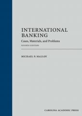 International Banking: Cases, Materials, and Problems cover