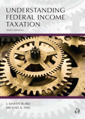 Understanding Federal Income Taxation Law cover