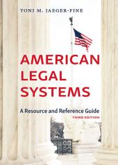 American Legal Systems: A Resource and Reference Guide cover