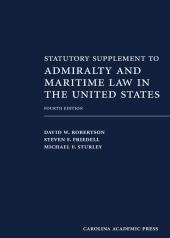 Statutory Supplement to Admiralty and Maritime Law in the United States cover