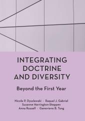 Integrating Doctrine and Diversity: Beyond the First Year cover