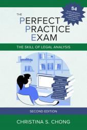 The Perfect Practice Exam: The Skill of Legal Analysis cover