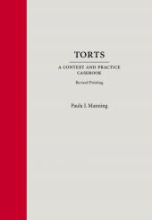 Torts: A Context and Practice Casebook cover