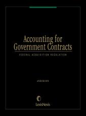 Accounting for Government Contracts: Federal Acquisition Regulation cover