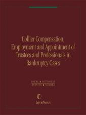 Collier Compensation, Employment and Appointment of Trustees and Professionals in Bankruptcy Cases cover