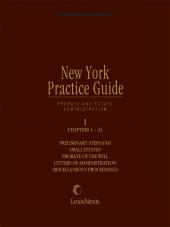 New York Practice Guide: Probate and Estate Administration cover
