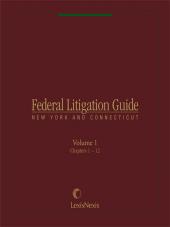 Federal Litigation Guide: New York and Connecticut cover