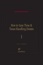 How to Save Time & Taxes Handling Estates cover